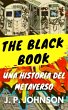 The Black Book. Una Historia del... - Bild 1