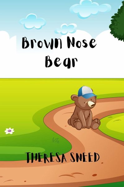 Brown Nose Bear (eBook, ePUB)