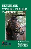 Keeneland Winning Trainer Patterns - 2011 Edition (eBook, ePUB)