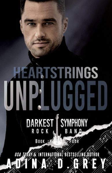 Heartstrings Unplugged (Darkest Symphony, #4) (eBook, ePUB) Heartstrings Unplugged (Darkest Symphony, #4) (eBook, ePUB)