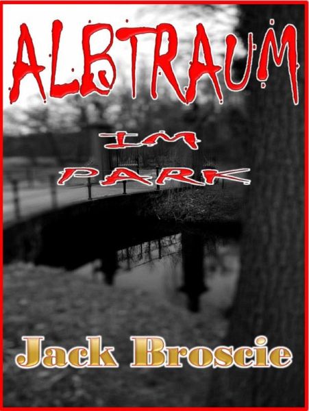 Albtraum im Park (eBook, ePUB)