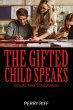 The Gifted Child Speaks (eBook, ePUB) - Bild 1