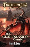 The Worldwound Gambit (eBook, ePUB) The Worldwound Gambit (eBook, ePUB)