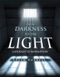 From Darkness to the Light (eBook, ePUB) - Bild 1