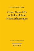 China-Afrika-BITs im Lichte globaler Machtverlagerungen (eBook, PDF)