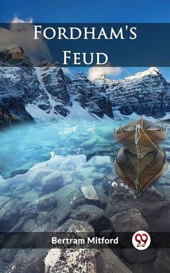 Fordham's Feud (eBook, ePUB) - Mitford, Bertram