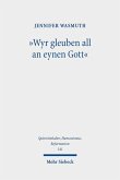 'Wyr gleuben all an eynen Gott' (eBook, PDF)