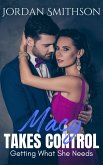 Macy Takes Control: Getting What She Needs (eBook, ePUB) Macy Takes Control: Getting What She Needs (eBook, ePUB)