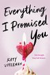 Everything I Promised You (eBook, ePUB) - Bild 1