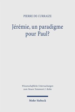 Jérémie, un paradigme pour Paul? (eBook, PDF) Cover Jérémie, un paradigme pour Paul? (eBook, PDF)