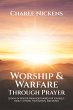 Worship & Warfare Through Prayer... - Bild 1