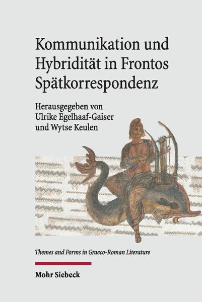 Kommunikation und Hybridität in Frontos Spätkorrespondenz (eBook, PDF)