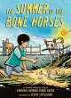 The Summer of the Bone Horses (eBook,... - Bild 1