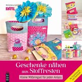 Geschenke nähen aus Stoffresten (eBook, PDF) Geschenke nähen aus Stoffresten (eBook, PDF)