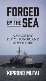 FORGED BY THE SEA (eBook, ePUB)