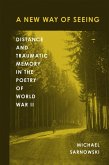 A New Way of Seeing (eBook, ePUB) A New Way of Seeing (eBook, ePUB)