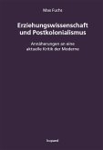 Erziehungswissenschaft und Postkolonialismus (eBook, PDF)