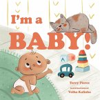I'm a Baby! (eBook, ePUB) I'm a Baby! (eBook, ePUB)