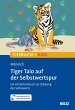 Tiger Taio auf der Selbstwertspur... - Bild 1