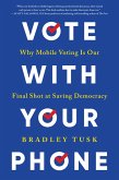 Vote With Your Phone (eBook, ePUB)