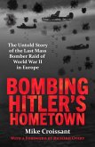 Bombing Hitler's Hometown (eBook, ePUB)