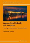 Languacultural Hybridity and Translation: Theorizing Persian Literature's Transition to English (eBook, PDF)