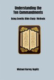 Understanding the Ten Commandments (eBook, ePUB)