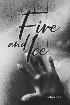 Fire and Ice (eBook, ePUB) Fire and Ice (eBook, ePUB)