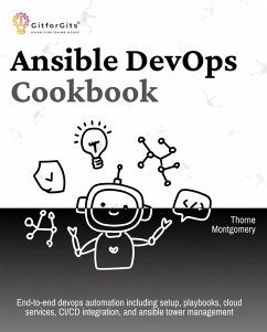 Ansible DevOps Cookbook (eBook, ePUB) - Montgomery, Thorne