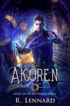 Akoren (The Lissae Series, #6) (eBook, ePUB) - Lennard, R.