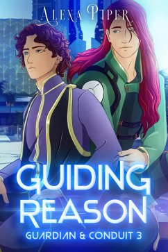 Cover Guiding Reason (Guardian & Conduit, #3) (eBook, ePUB)