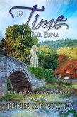 In Time For Edna - Book Ten of The Thistle & Hive Series (eBook, ePUB)