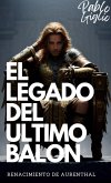 El legado del ultimo Balon (eBook, ePUB)