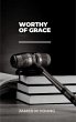Worthy of Grace (Grace Series, #2)... - Bild 1
