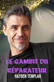 Le Gambit du Réparateur (eBook, ePUB)