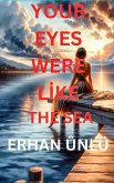 Your Eyes Were Like the Sea (eBook, ePUB)