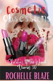 Cosmetic Obsessions (Skeletons of the Womb Diaries) (eBook, ePUB) Cosmetic Obsessions (Skeletons of the Womb Diaries) (eBook, ePUB)