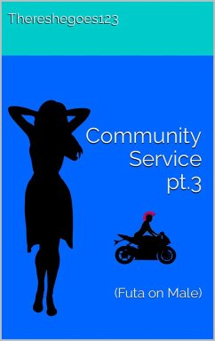 Cover Community Service Pt.3 (Futanari on Male) (eBook, ePUB)