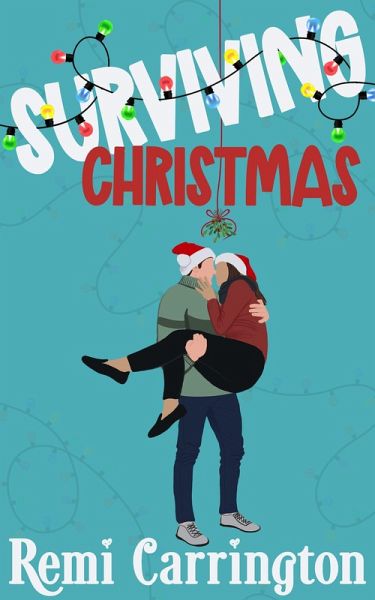 Surviving Christmas (eBook, ePUB)