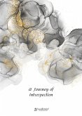 A Journey of Introspection (eBook, ePUB)