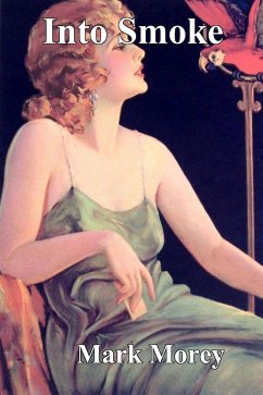 Cover Into Smoke (eBook, ePUB)