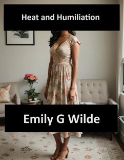 Cover Heat and Humiliation (eBook, ePUB)