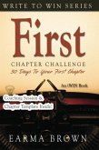 First Chapter Challenge (How To Write A Book Guide, #6) (eBook, ePUB) First Chapter Challenge (How To Write A Book Guide, #6) (eBook, ePUB)