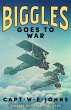 Biggles Goes to War (eBook, ePUB) - Bild 1