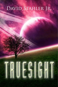 Truesight (The Truesight Trilogy, #1) (eBook, ePUB) - Stahler, David