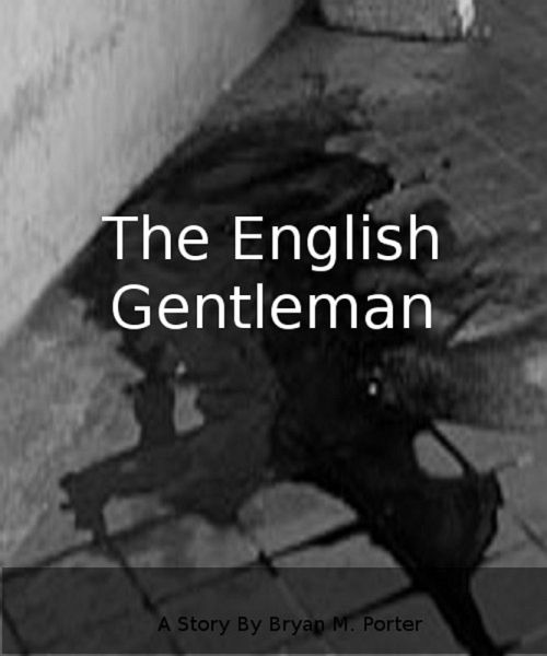 The English Gentleman (eBook, ePUB) The English Gentleman (eBook, ePUB)