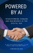 Powered by AI: Transforming Careers and... - Bild 1