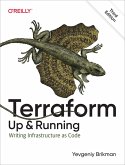 Terraform: Up and Running (eBook, PDF) Terraform: Up and Running (eBook, PDF)
