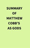 Summary of Matthew Cobb's As Gods (eBook, ePUB) Summary of Matthew Cobb's As Gods (eBook, ePUB)