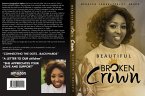 Beautiful Broken CROWN (eBook, ePUB)